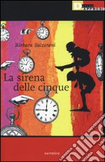 La sirena delle cinque libro