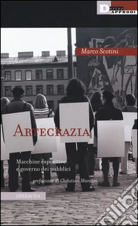 Artecrazia. Macchine espositive e governo dei pubblici libro