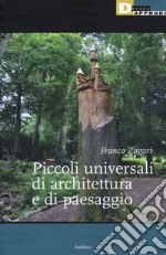 Piccoli universali di architettura del paesaggio libro