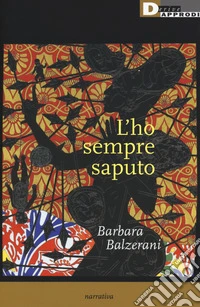 L'ho sempre saputo