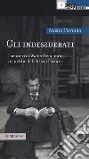 Gli indesiderati. I sentieri di Walter Benjamin in un film di Fabrizio Ferraro libro