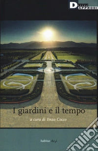 I giardini e il tempo
