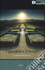 I giardini e il tempo