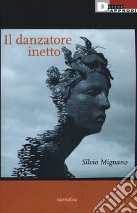 Il danzatore inetto