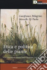 Etica e politica delle piante libro