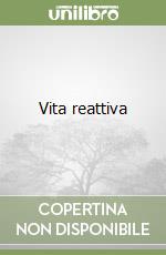 Vita reattiva