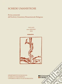 Schede umanistiche. Rivista semestrale dell'Archivio Umanistico Rinascimentale Bolognese (2024). Vol. 38/1 libro