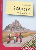 Francia in bicicletta libro