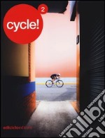 Cycle!. Vol. 2 libro