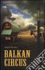 Balkan circus libro