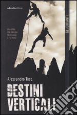 Destini verticali libro