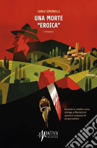 Una morte «eroica» libro