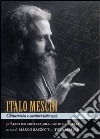 Italo Meschi chitarrista e cantore. 30 brani per chitarra sola, canto e chitarra libro