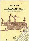 Fatti e figure della vita economica di Pietrasanta nei secoli XIII-XIv-XV libro di Pelù Paolo