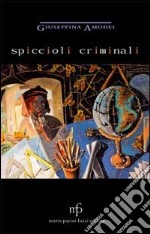 Spiccioli criminali libro