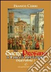 Tra sacro e profano a Lucca e dintorni. Graffiature 2 libro