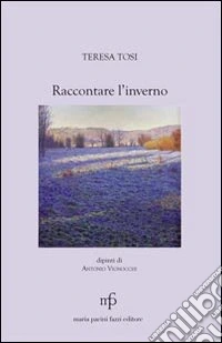 Raccontare l'inverno libro