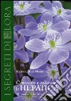 Conoscere e coltivare le hepatica libro