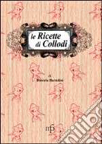 Le ricette di Collodi