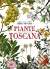 Piante d'uso etnobotanico in Toscana libro