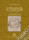 Il trigramma IHS del Santo nome. Le vicende lucchesi libro di Macchia Giovanni