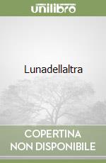 Lunadellaltra