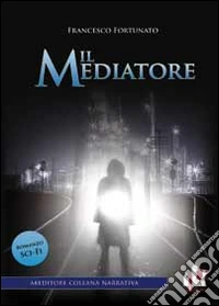 Il mediatore