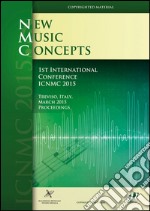 1st international Conference on new music concepts libro