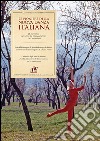 Le pioniere della nuova danza italiana. Le autrici, i centri di formazione, le compagnie libro