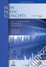 4th International Conference on New Music Concepts ICNMC (Treviso, marzo 2017) libro