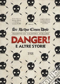 Danger! e le altre storie