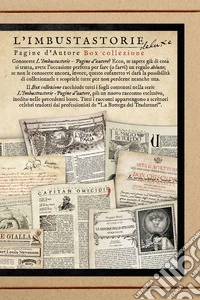 L'imbustastorie. Pagine d'autore. Deluxe box libro