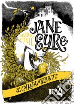 Jane Eyre. Ediz. a colori libro