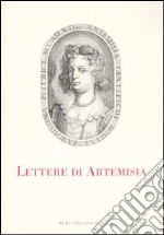 Lettere di Artemisia libro