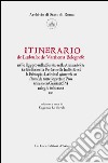 Itinerario di Ludovico de Varthema bolognese. Ediz. illustrata libro di Lo Sardo E. (cur.)