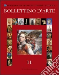 Bollettino d'arte (2011). Vol. 11 libro