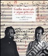 Grafia musicale e segno pittorico nell'avanguardia italiana (1950-1970). Ediz. illustrata libro di Torelli Landini E. (cur.)