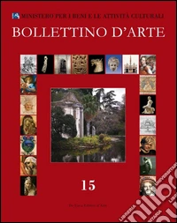 Bollettino d'arte (2012). Vol. 15 libro