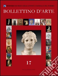 Bollettino d'arte. Vol. 17 libro