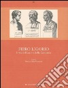 Pirro Ligorio. Le erme del Lazio e della Campania libro di Palma Venetucci B. (cur.)