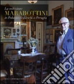 Collezione Alessandro Marabottini. Ediz. illustrata libro