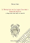 Il Testamento di Colantonio Caracciolo marchese di Vico e signore di Montefusco, Motta Placanica, Torrecuso libro