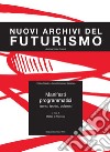 Manifesti programmatici. Teorici, tecnici, polemici. Ediz. italiana e inglese. Con CD-ROM libro di D'Ambrosio M. (cur.)