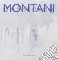 Montani. Unfolding