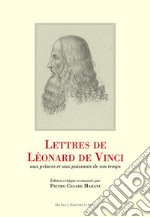 Lettres de Léonard de Vinci aux princes et aux puissants de son temps libro