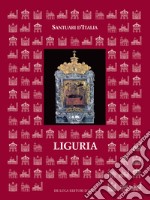 Santuari d'Italia. Liguria libro