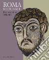 Roma medievale. Il volto perduto della città. Ediz. illustrata libro