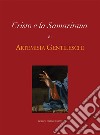Cristo e la Samaritana di Artemisia Gentileschi. Ediz. illustrata libro