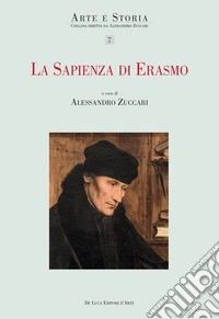 La sapienza di Erasmo libro
