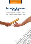 Operazioni di cessione tra BCC. Possibili soluzioni contabili e fiscali libro